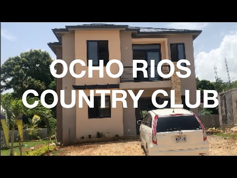 HOUSE HUNTING IN JAMAICA | OCHO RIOS COUNTRY CLUB | JAMAICA REAL ESTATE
