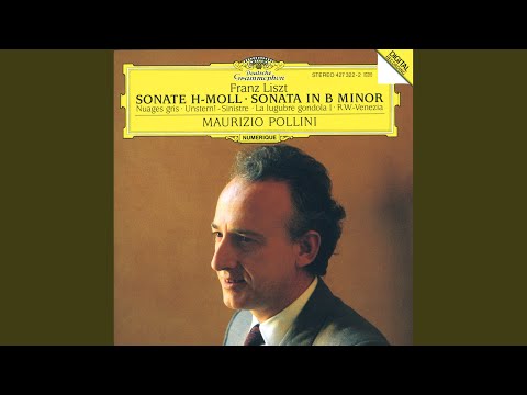 Liszt: Piano Sonata in B Minor, S. 178