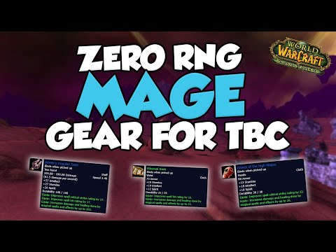 Gear Up With Zero RNG! - TBC Classic Mage Pre-Raid Gear Guide