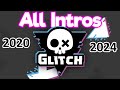 All Glitch Productions Intros (2020-2024)