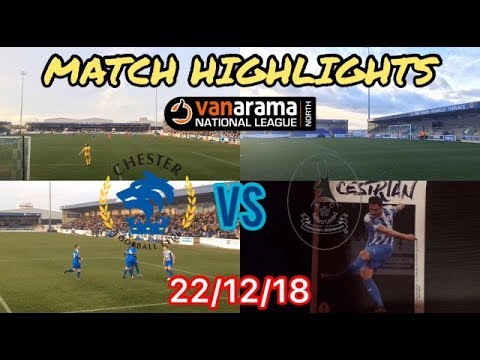 CHESTER FC 2-1 AFC TELFORD UNITED MATCH HIGHLIGHTS: VANARAMA NATIONAL LEAGUE NORTH: 22/12/18