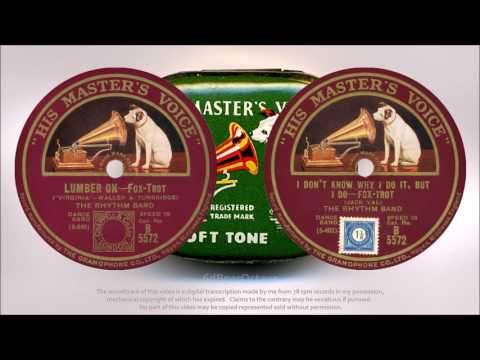 Lumber On + I Don't Know Why I Do It (1928) George Fisher, The Rhythm Band