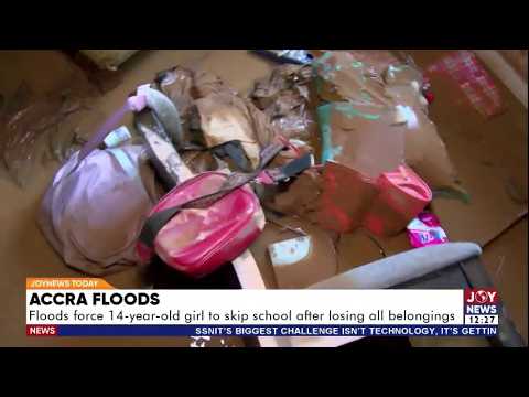 Accra Floods: Floods force a 14-year-old girl to skip school after losing all belongings