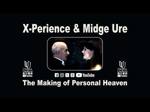 X-Perience & Midge Ure - The Making of Personal Heaven (09m32s)