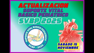 SOPORTE VITAL BASICO PEDIATRICO 15/11/2025