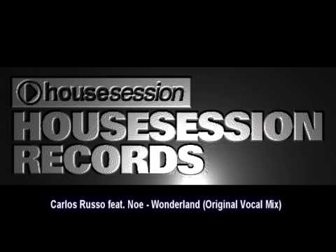 Carlos Russo feat. Noe - Wonderland (Original Vocal Mix)