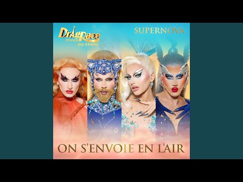 On s'envoie en l'air (Supernova Version)