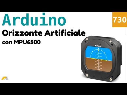 Orizzonte artificiale con MPU6500 e Arduino - Video 730