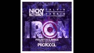 Nicky Romero &amp; Calvin Harris - Iron (Faustix &amp; Imanos Trap Bootleg)