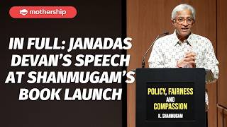 In Full: Janadas Devan’s Speech at Shanmugam’s Book Launch