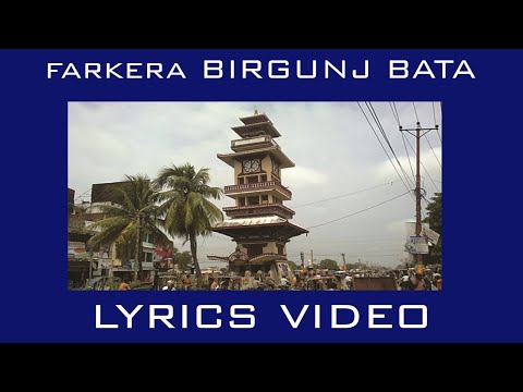 Farkera Birgunj Bata Lyrics Tik Tok Nepali Trending Song