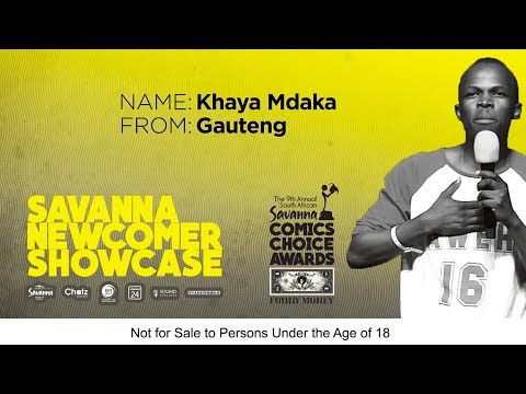 2019 Savanna Newcomer Showcase - Khaya Mdaka