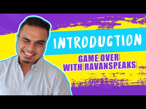Introduction | Game Over With RavanSpeaks | MissMalini