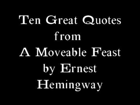 10 Great Quotes From A Moveable Feast (Ernest Hemingway)
