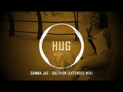 Summa Jae - Oblivion (Extended Mix)
