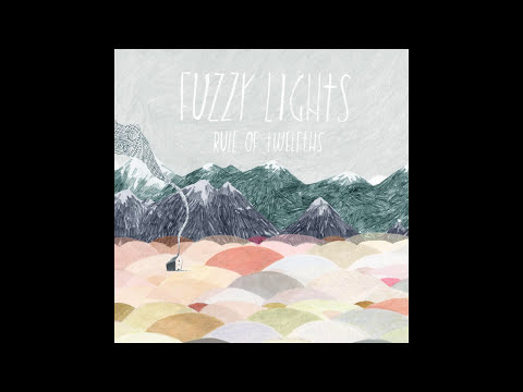 Fuzzy Lights - Coming Home