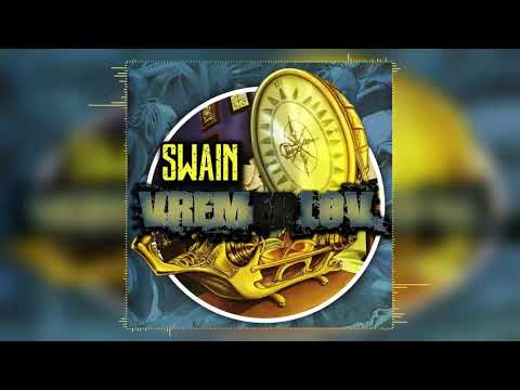 Swain - Ne dam na svoje ( feat Dabi Man ) [ prod. by Tunna beatz ] EP VREMEPLOV