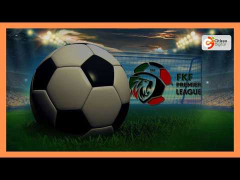 Eight Kenya Premier League matches set for weekend, including Bandari vs Mara Sugar