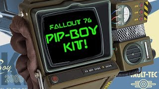 Scott's Fallout 76 Pip Boy Kit!