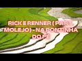 RICK E RENNER  (PART.  MOLEJO) -  NA PONTINHA DO PÉ