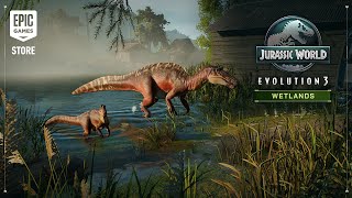 Jurassic World Evolution 3: Wetlands | Launch Trailer