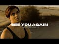 See you again - Charlie Puth and Wiz khalifa ...