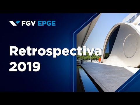 FGV EPGE Retrospectiva 2019