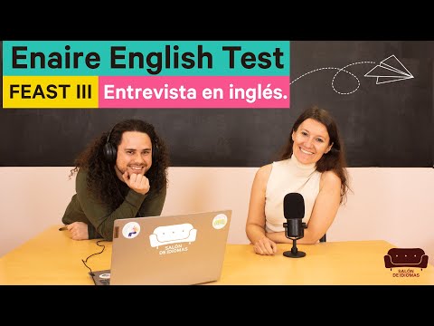 Enaire English Test: FEAST III - Entrevista en inglés.