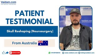 Patient heureux d'Australie. Traitement de remodelage du crâne (neurochirurgie) en Inde.