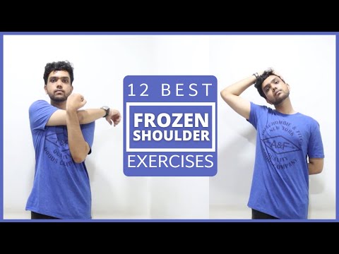 12 best FROZEN SHOULDER Exercises & Stretches - Help you to recover quickly
