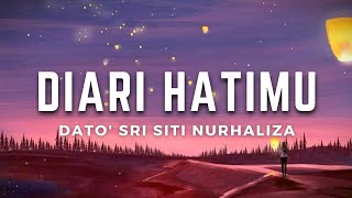 Diari Hatimu - Dato&#39; Sri Siti Nurhaliza | Lirik #diarihatimu #sitinurhaliza#lirik