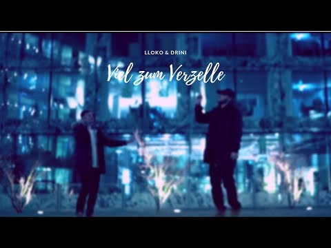 L Loko & Drini - Viel Zum Verzelle (Official Music Video)
