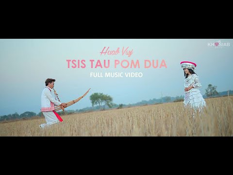 Huab Vwj - Tsis Tau Pom Dua (Official Video)