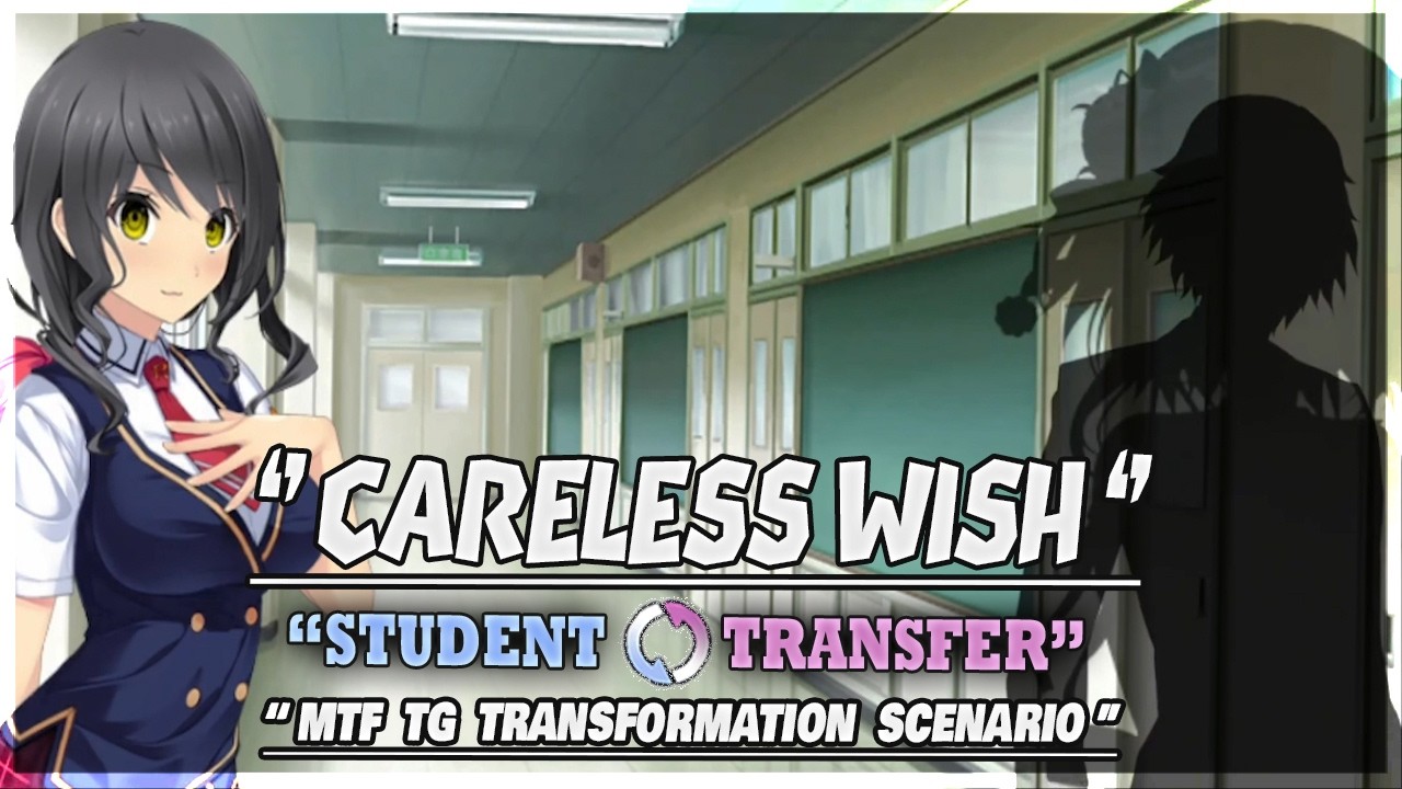 Student Transfer | Careless Wish Scenario | TG Boy To Girl Transformation | Part 2 | Gameplay #989