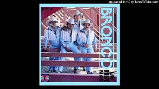 Para Que Vivas Tranquila - Bronco