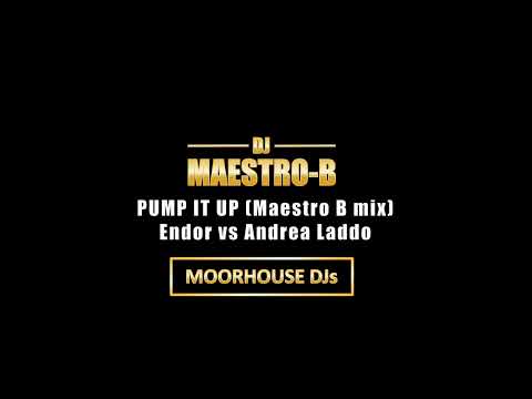 Endor vs Andrea Laddo - Pump it up [Maestro B mix]