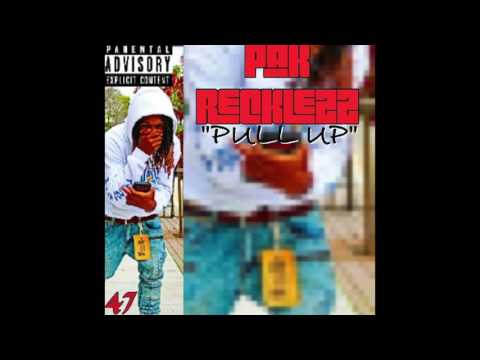 PULL UP - PAK RECKLEZZ ft. 47 QUEEZ