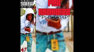 PULL UP - PAK RECKLEZZ ft. 47 QUEEZ