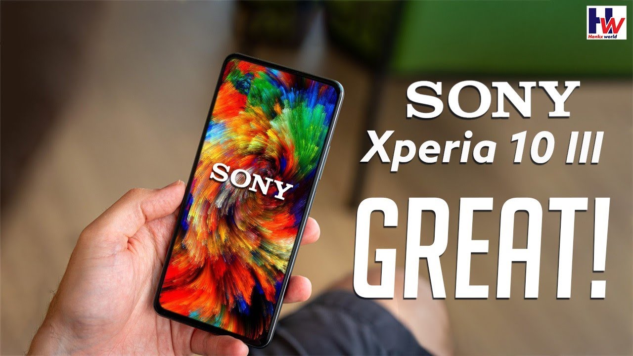 Sony Xperia 10 III: WOW, AMAZING