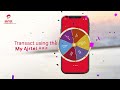 Spin the Wheel of Fortune in the My Airtel App