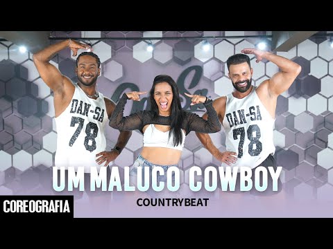 Um Maluco Cowboy - CountryBeat - Dan-Sa / Daniel Saboya (Coreografia)