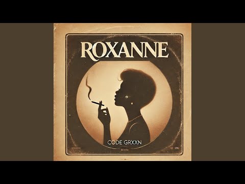 Roxanne (feat. Nesimento & Bruceleevo)