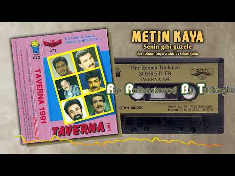 Metin Kaya - Senin Gibi Güzele