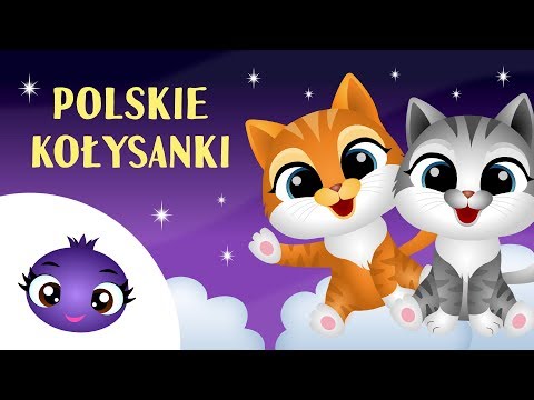 Polska kołysanka Kotki dwa i inne