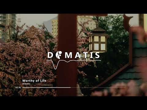 Dimatis - Worthy of Life