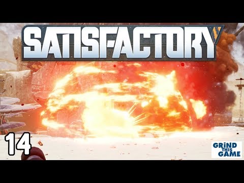 SATISFACTORY #14 - BOOM! Automating and Playing with Nobelisks [4k]