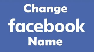 How To Change Your Name On Facebook [Desktop and Mac]