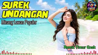Download lagu SUREK UNDANGAN 🔥 Minang Lawas Populer | Remix Timur Enak Buat Joget | Legend Of Remix mp3
