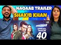 Naqaab ( নকাব ) Official Trailer Reaction | Shakib Khan | Nusrat Faria | Sayantika | Rajiv | SVF |