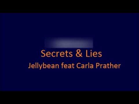 Jellybean ft Carla Prather - Secrets & Lies